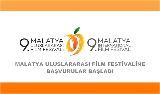 9. Malatya Uluslararası Film Festivaline Başvurular Başladı