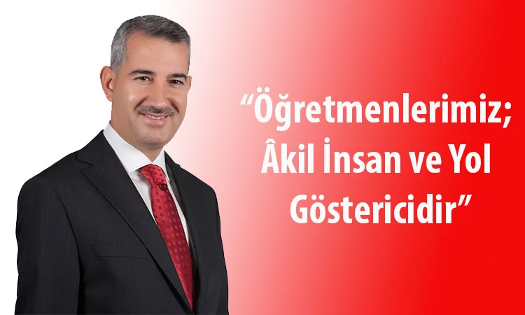 Yeşilyurt Belediye Başkanı Mehmet Çınar’ın 24 Kasım Öğretmenler Günü Mesajı