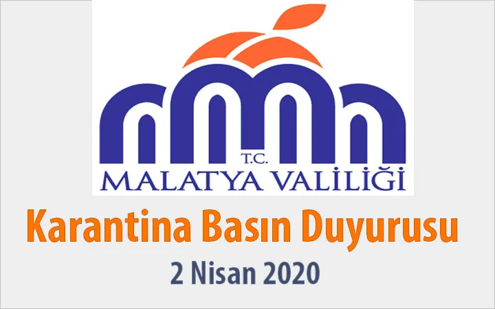 Valilik Karantina Basın Duyurusu  02.04.2020
