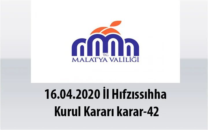 16.04.2020 İl Hıfzıssıhha Kurul Kararı karar-42  Sokağa Çıkma Yasağı Hakkında
