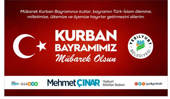 Yeşilyurt Belediye Başkanı Mehmet Çınar, “Kurban ibadeti , Allah’a manen ve ruhen yakınlaşmanın eşsiz bir fırsatıdır