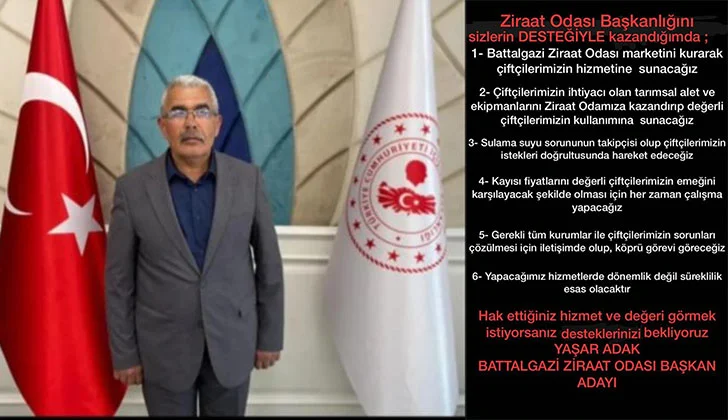 Battalgazi Ziraat Odası Başkan Adayı Yaşar ADAK : Eğer Seçilirsem Sadece Çiftçilerimizin Emrinde Olacağım