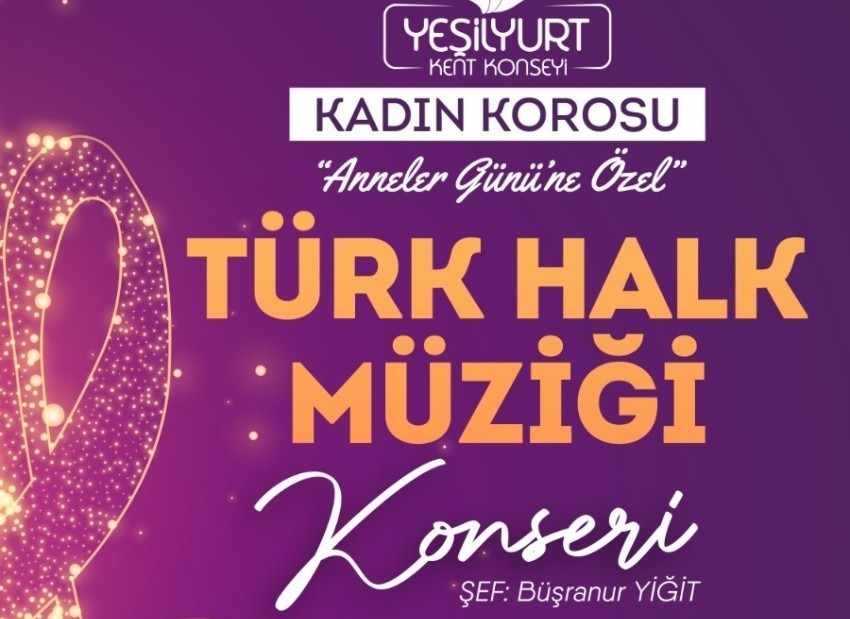 Yeşilyurt Kent Konseyi Kadın Korosu, Anneler Günü’ne Özel Konserle Sahne Alacak