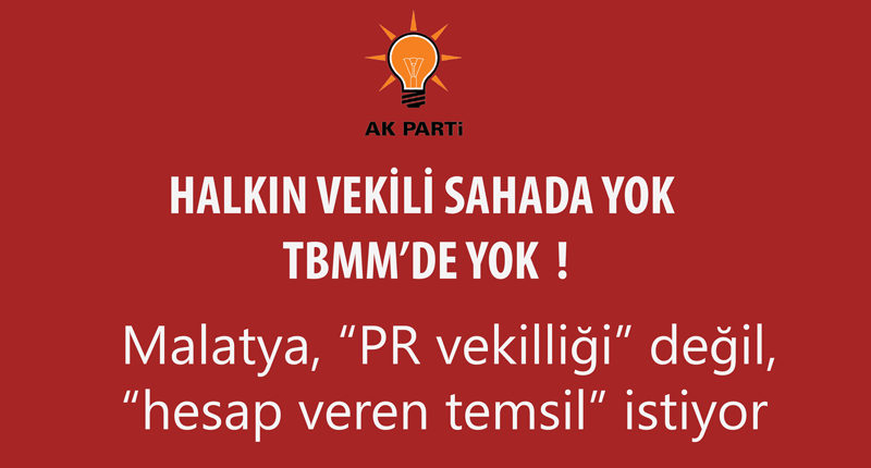 Malatya, “PR vekilliği” değil, “hesap veren temsil” istiyor