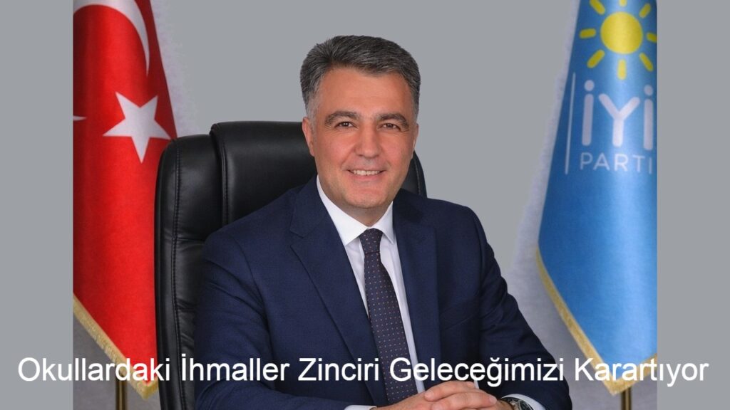 İYİ Partili Karakurt’tan ‘Eğitimde Şiddet’ İsyanı: “Okullardaki İhmaller Zinciri Geleceğimizi Karartıyor”