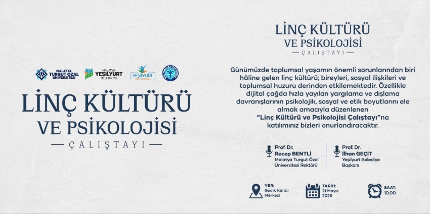 “Linç Kültürü ve Psikolojisi” Çalıştayı Başlıyor